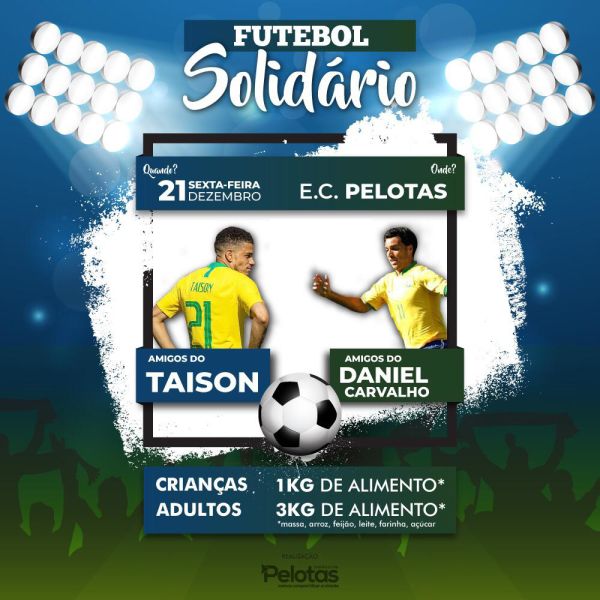 SOLIDARIEDADE : DANIEL CARVALHO E TAISON PROMOVEM JOGO PARA ARRECADAR ALIMENTOS