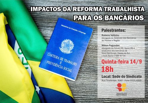 Pelotas- Sindicato promove palestra sobre os impactos da Reforma Trabalhista para os bancários