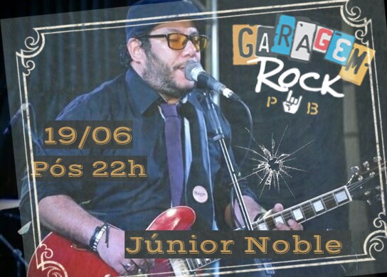 Júnior Noble no Garagem Rock Pub