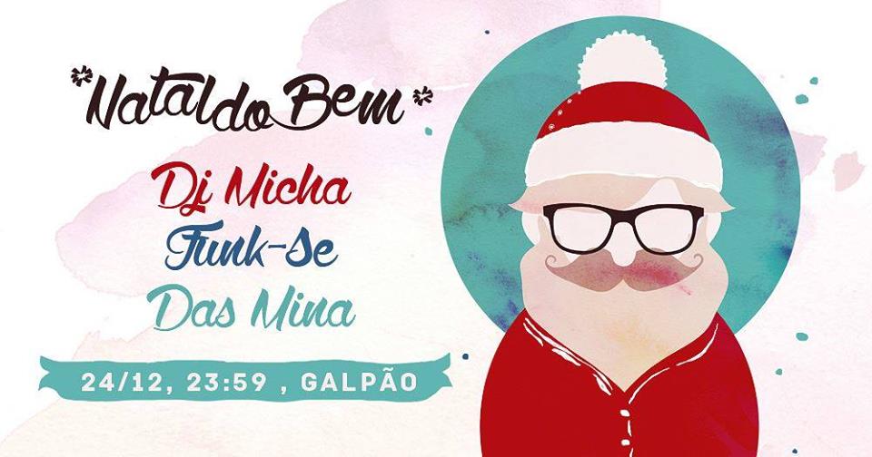 Festa de Natal do Galpão  Dj Micha  Funk-se Das Mina