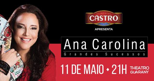 Show Ana Carolina - Grandes Sucessos